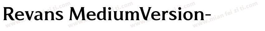 Revans MediumVersion字体转换